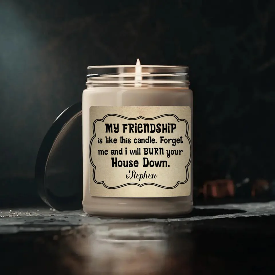 My Friendship Is Like A Candle Custom Candle Friendship Gifts For Best Friend - Image 3