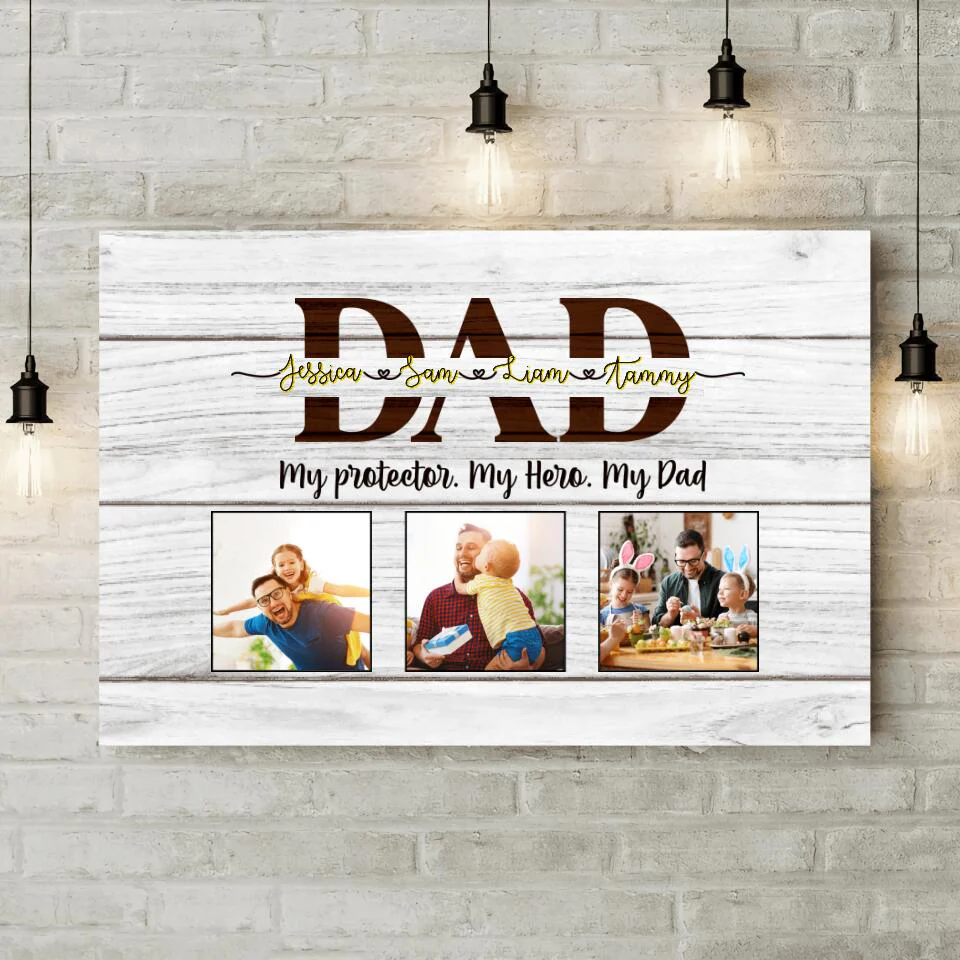 My Protector My Hero My Dad Custom Canvas Poster Gift For Dad - Image 5
