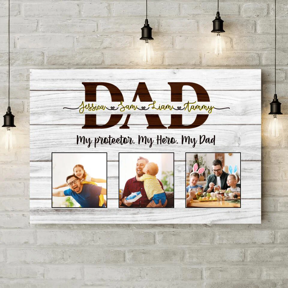 My Protector My Hero My Dad Custom Canvas Poster Gift For Dad - Image 6