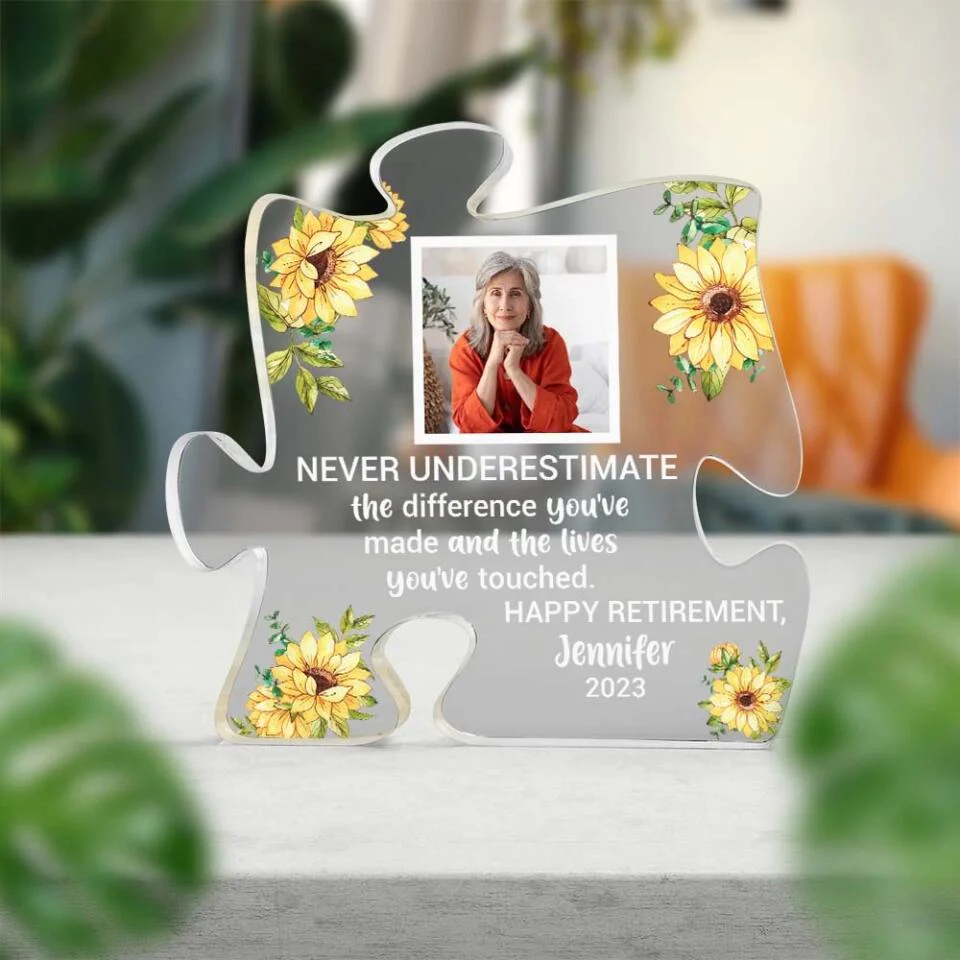 Never Underestimate The Difference You've Made And The Lives You've Touched Personalized Acrylic Plaque - Image 3