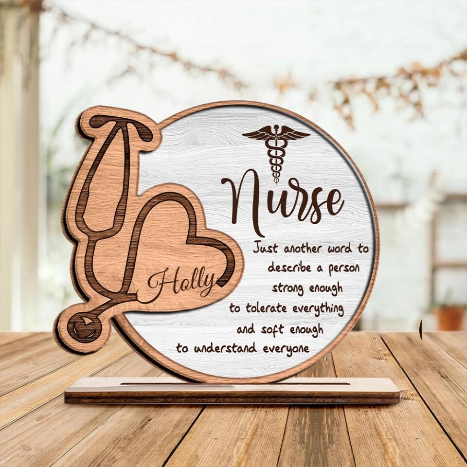 Nurse Just Another Word to Describe a Person Strong Enough to Tolerate Everything - Wooden Plaque - Custom Name - Personalized Gift for Nurses - Christmas Gift for Nurse Bestie - Nursing Gifts - 211ICNNPWP290 - Image 3