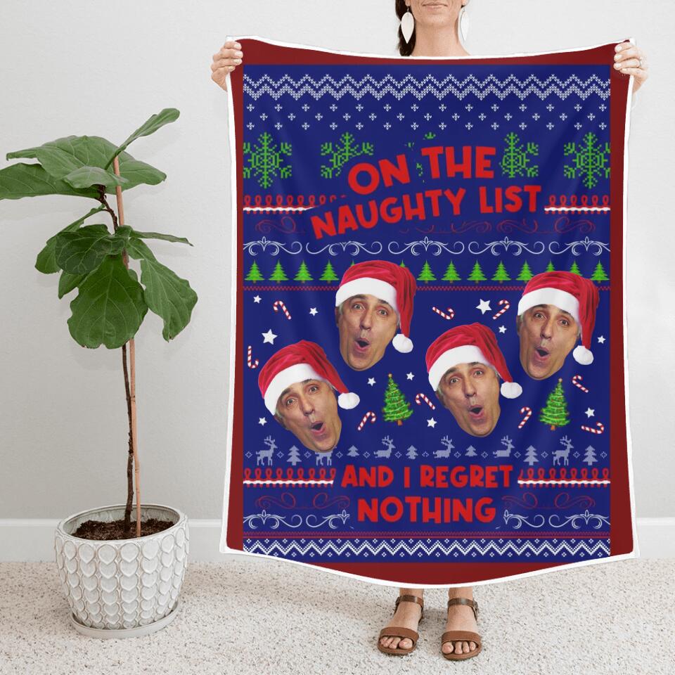 On The Naughty List And I Regret Nothing - Best Christmas Gift for Him/Her - Custom Face Photo Blanket - Xmas Bedding Decor - Image 2