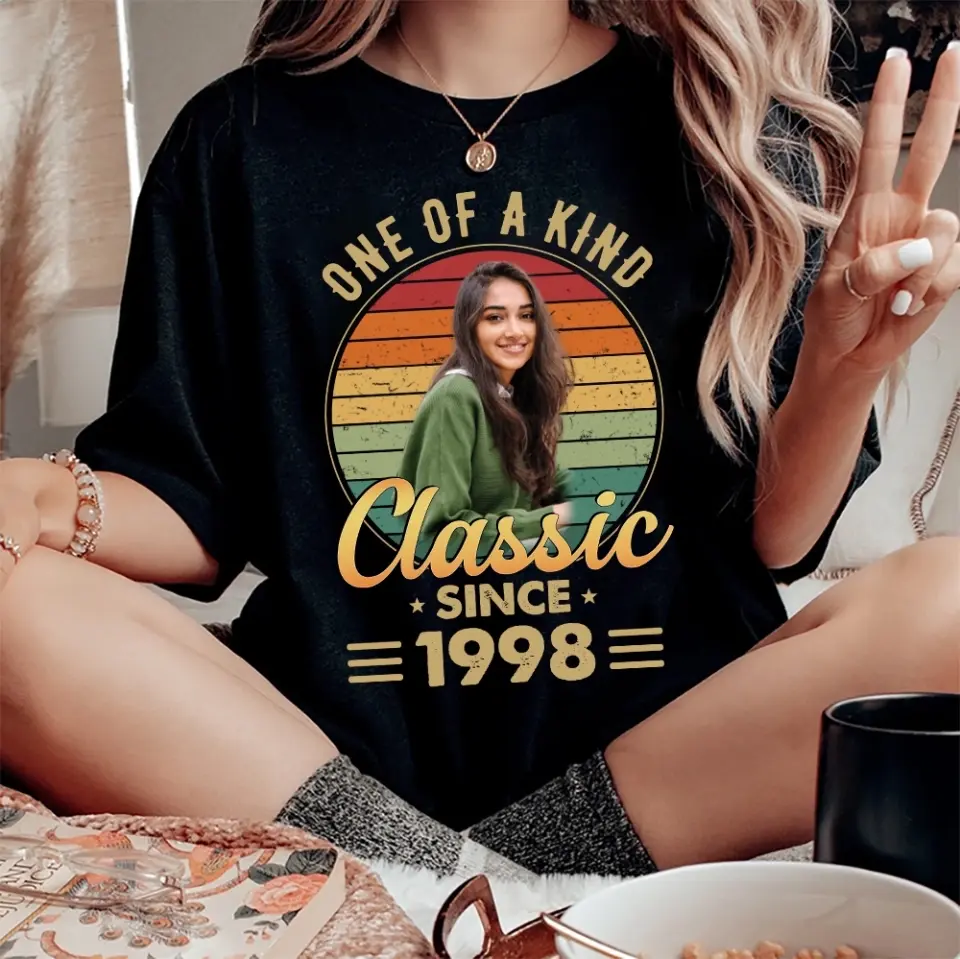 One Of A Kind - Vintage Retro Birthday Shirt - Upload Photo Birthday Gift | 303IHPNPTS129 - Image 8