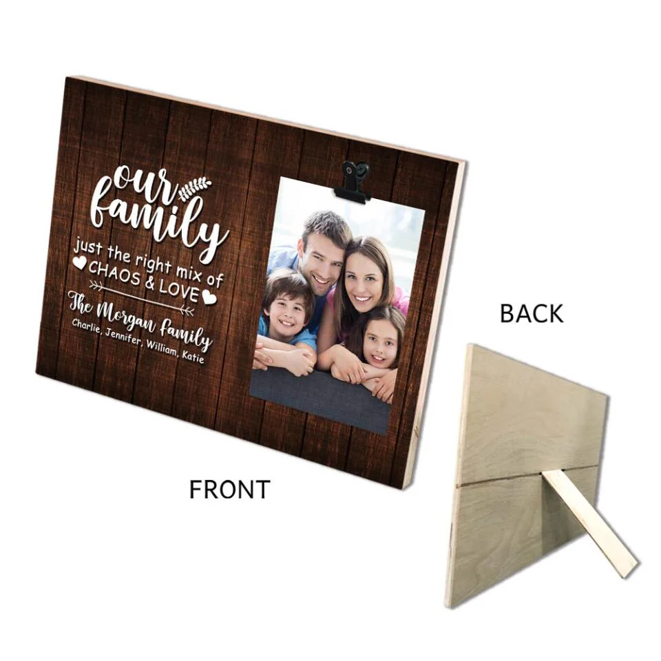 Personalized Valentine Gifts - Our Family Just the Right Mix of Chaos & Love Personalized Photo Clip Frame - Image 8