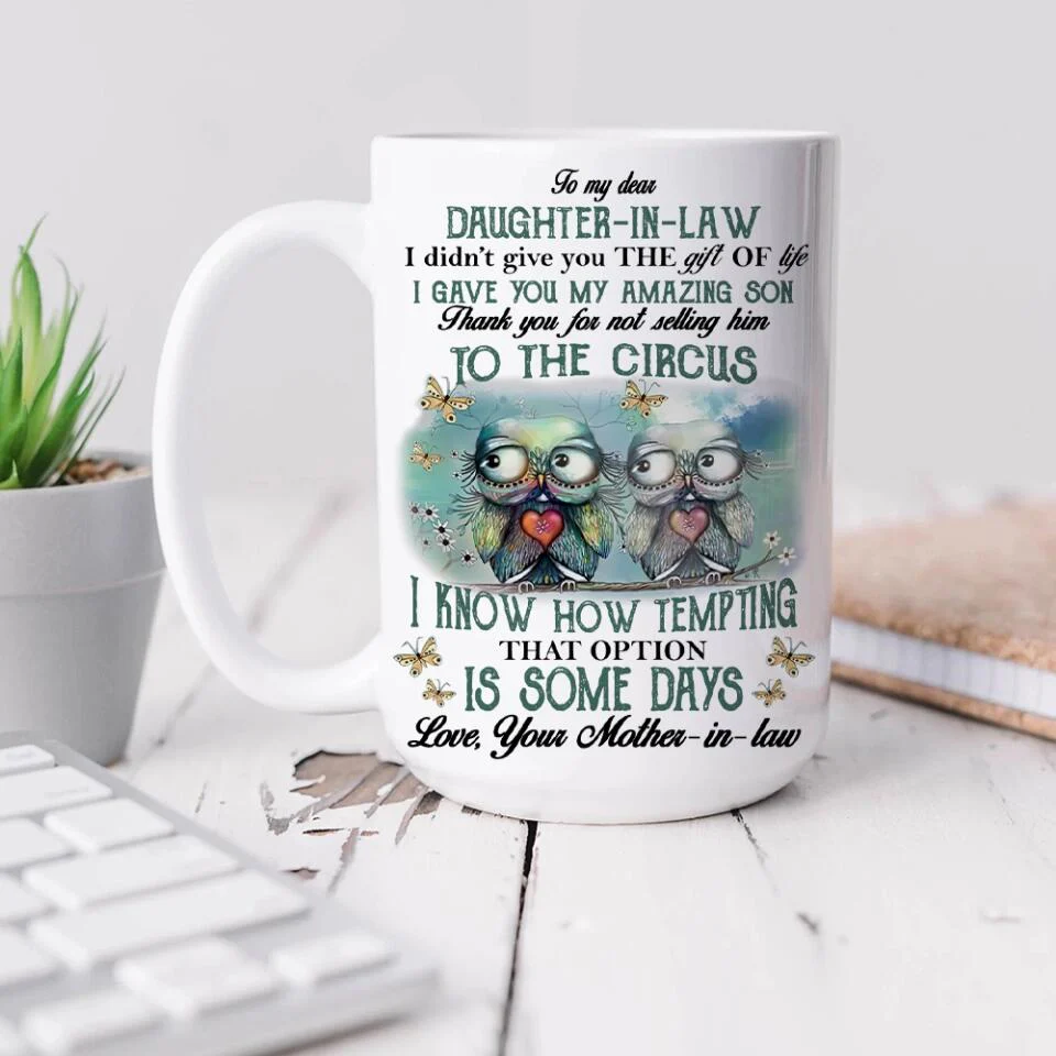 Owls To My Dear Daughter-in-law from Mother-in-law - Personalized White Mug - Image 10