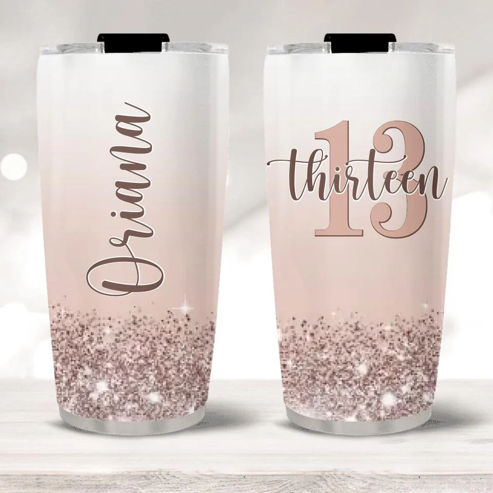 Personalized 13th Birthday for Girls - Custom Age & Name - 20oz Stainless Steel Tumbler - Best Birthday Gift for 13 Years Old Girl - For Daughter Niece - Girlfriend - 211ICNNPTU171 - Image 2