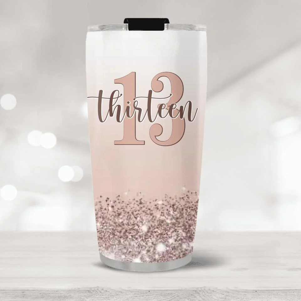Personalized 13th Birthday for Girls - Custom Age & Name - 20oz Stainless Steel Tumbler - Best Birthday Gift for 13 Years Old Girl - For Daughter Niece - Girlfriend - 211ICNNPTU171 - Image 3