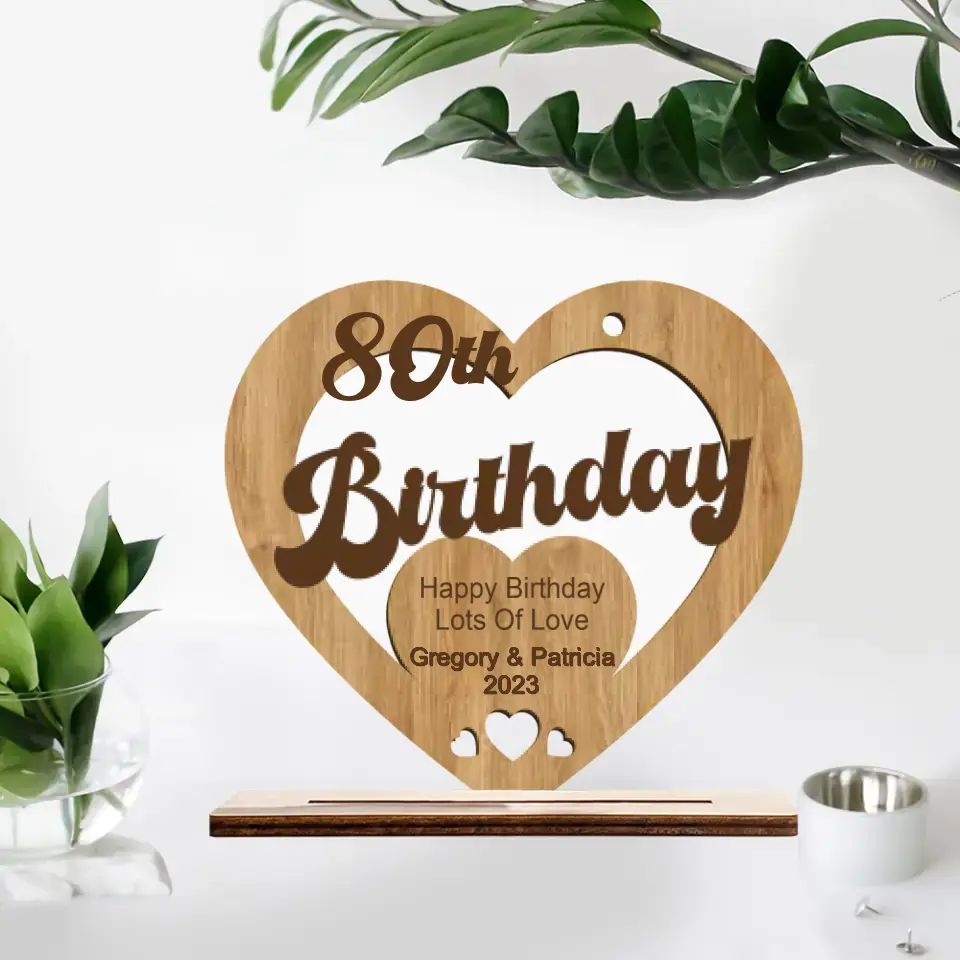 Personalized Birthday - Custom Age - Wooden Plaque - Heart Shape Plaque - 80th Birthday Gift - 80 Years Old - Birthday Gift - Gift for Beloved - 302ICNVSWP201 - Image 2