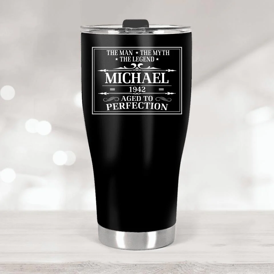 Personalized Birthday Gift for Men, The Man The Myth The Legend, Aged to Perfection, Custom 30oz Curved Tumbler - Image 3