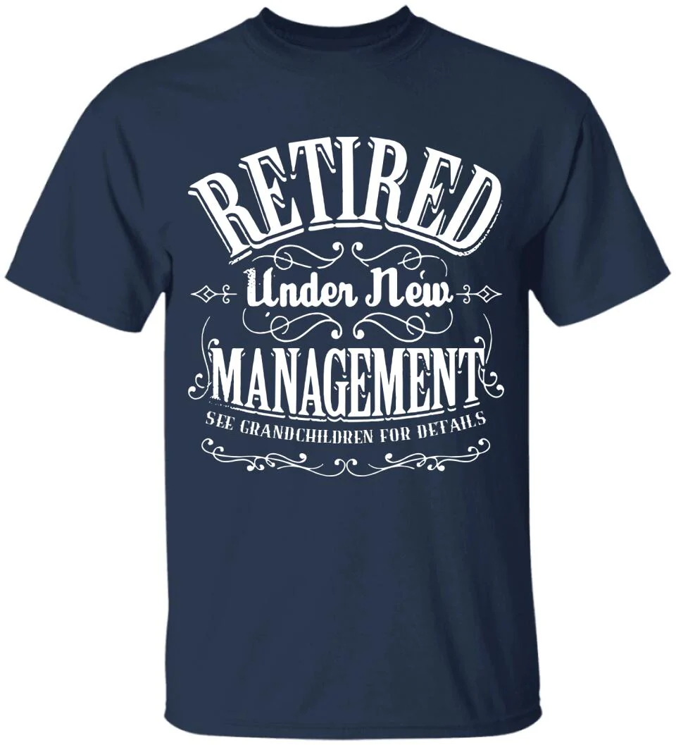 Retired Under New Management See Wife For Details - Personalized Shirt - Image 4