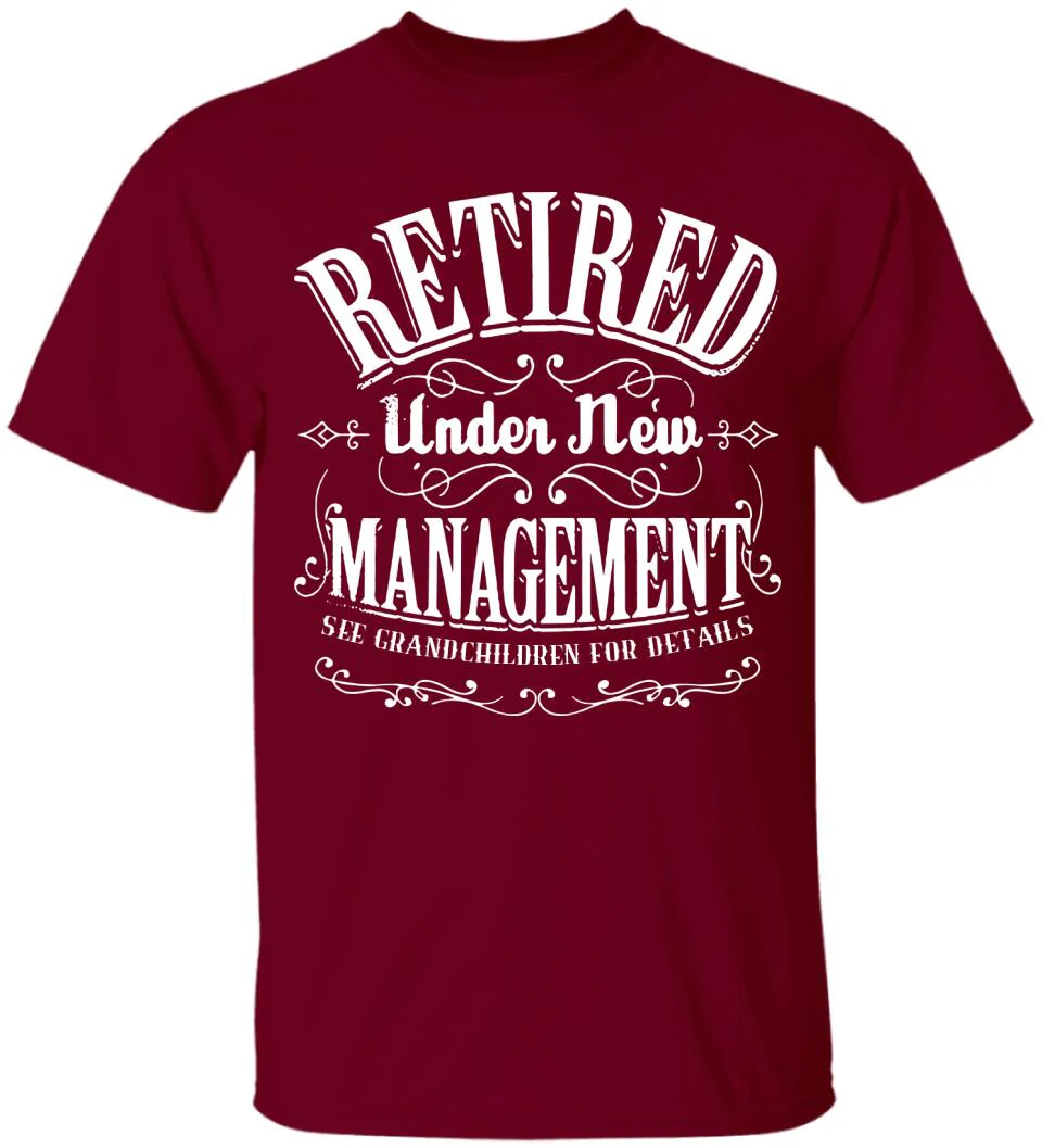 Retired Under New Management See Wife For Details - Personalized Shirt - Image 5