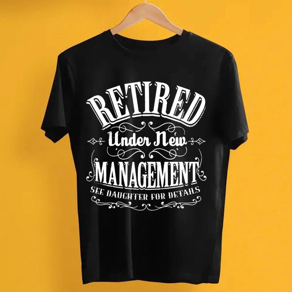Retired Under New Management See Wife For Details - Personalized Shirt - Image 6