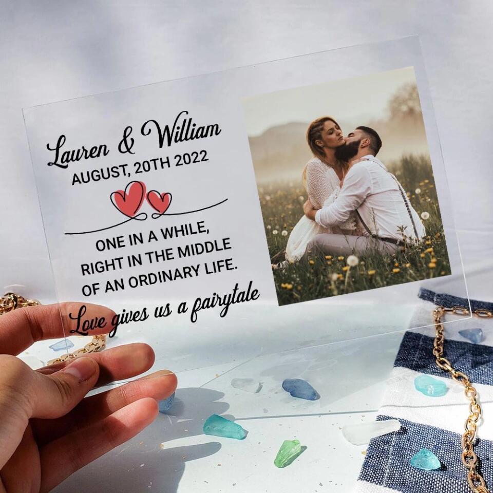 One In A While, Right In The Middle Of An Ordinary Life - Personalized Acrylic Plaque - Gift for Couple - Image 4