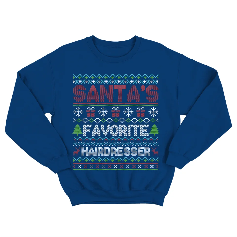 Santa Favorite Hairdresser - Ugly Sweatshirt - Gift For Hairdresser - Image 2