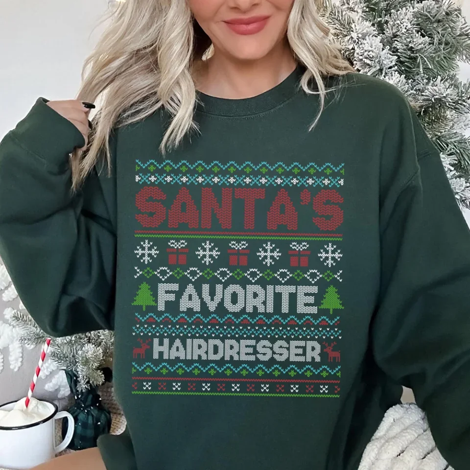 Santa Favorite Hairdresser - Ugly Sweatshirt - Gift For Hairdresser - Image 3