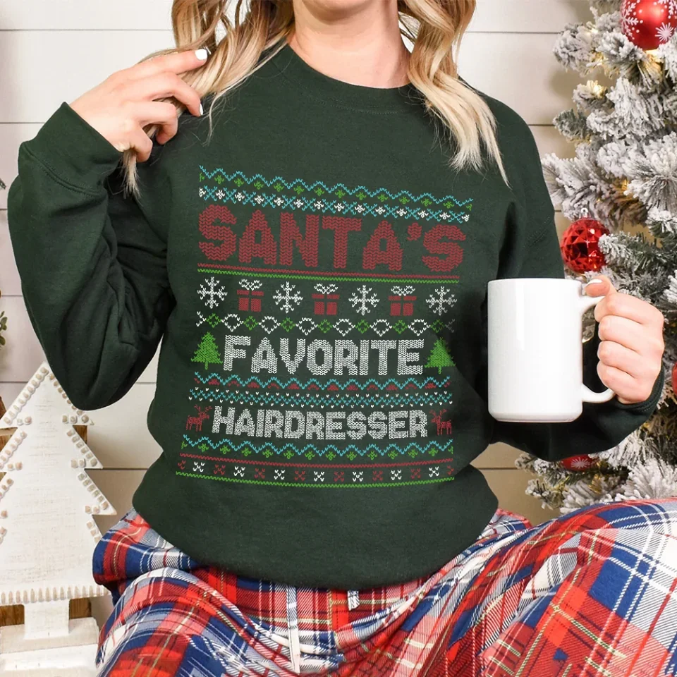 Santa Favorite Hairdresser - Ugly Sweatshirt - Gift For Hairdresser - Image 5