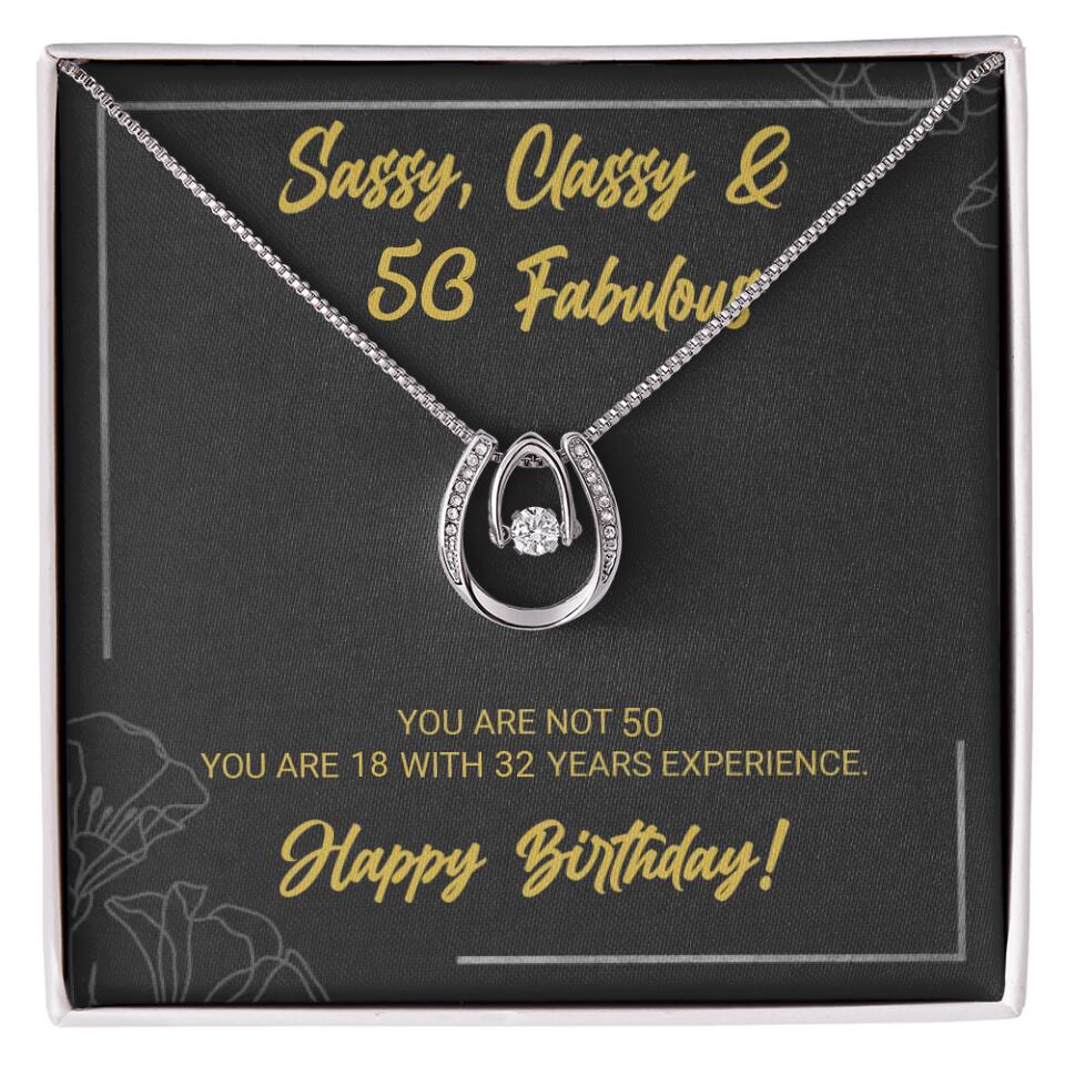 Sassy Classy 50 And Fabulous - Personalized Necklace Multiple Choice - Gift For Her On Birthdays - Image 25