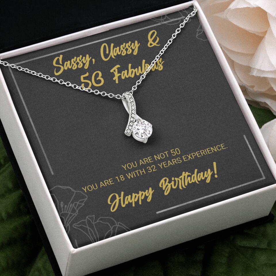 Sassy Classy 50 And Fabulous - Personalized Necklace Multiple Choice - Gift For Her On Birthdays - Image 37