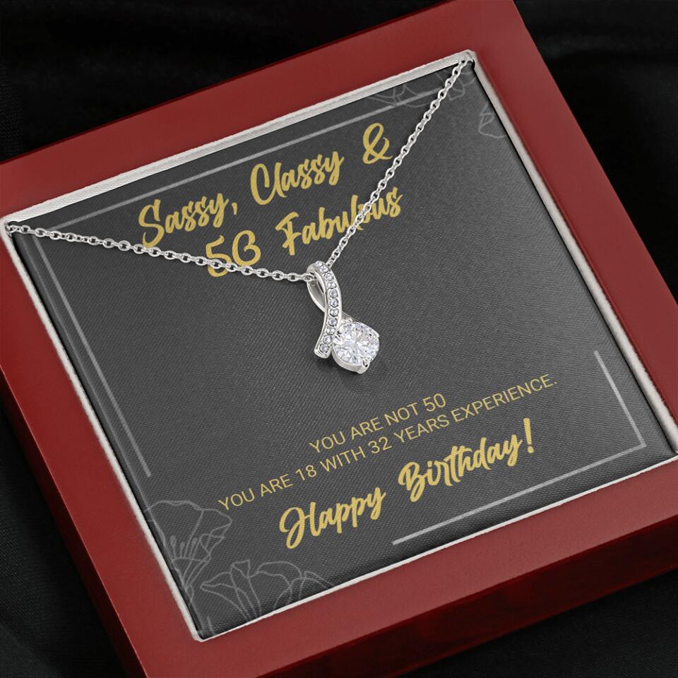 Sassy Classy 50 And Fabulous - Personalized Necklace Multiple Choice - Gift For Her On Birthdays - Image 42