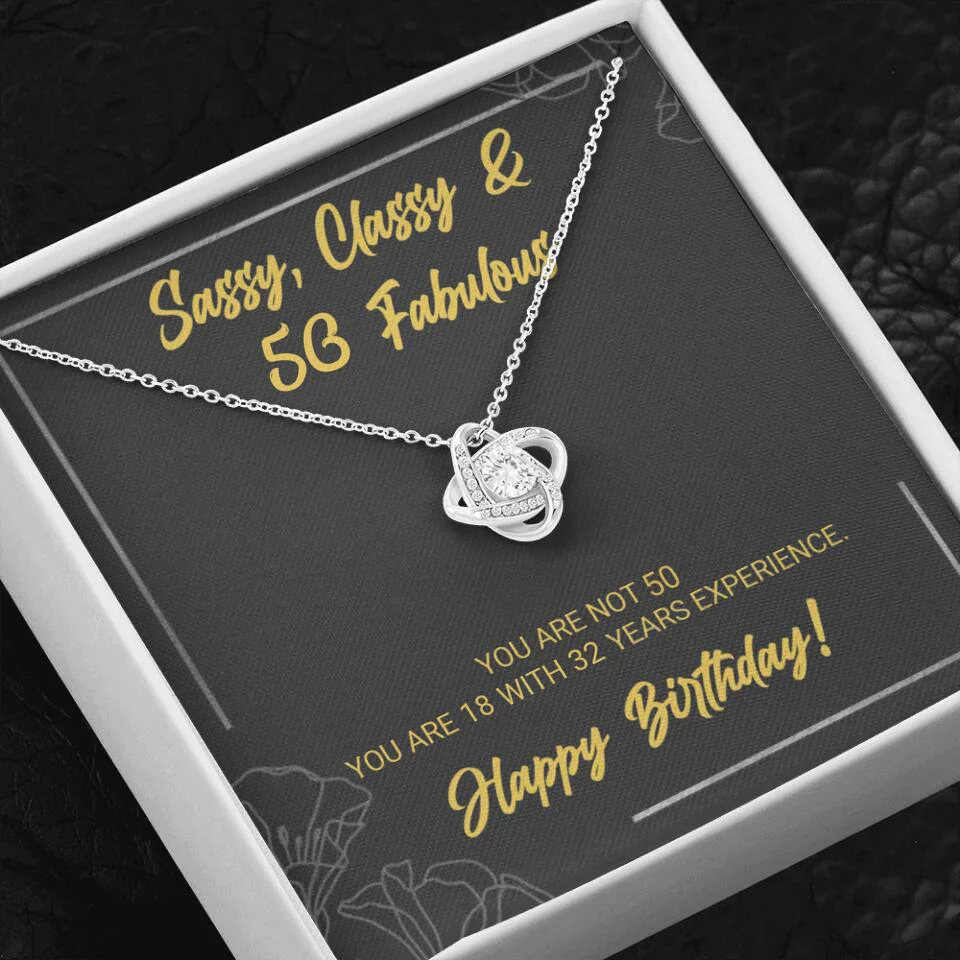 Sassy Classy 50 And Fabulous - Personalized Necklace Multiple Choice - Gift For Her On Birthdays - Image 45
