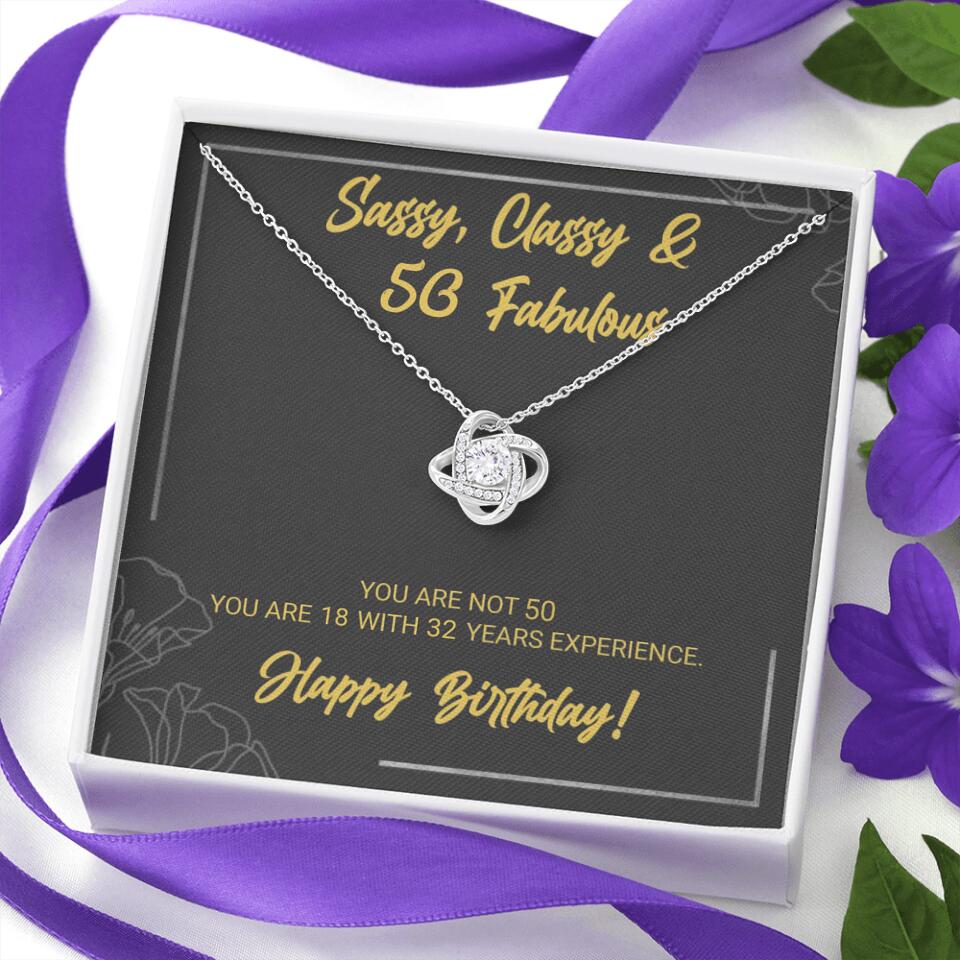 Sassy Classy 50 And Fabulous - Personalized Necklace Multiple Choice - Gift For Her On Birthdays - Image 46