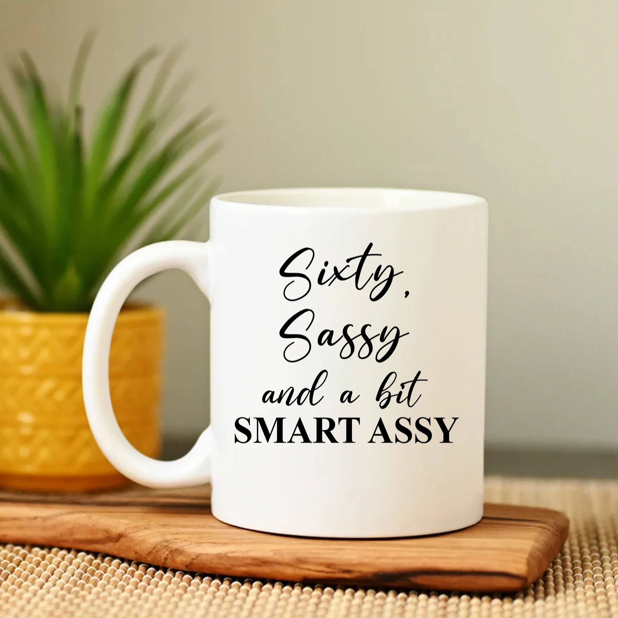 Sixty, Sassy and A Bit Smart Assy Funny Mug - 60th Birthday Gift Ideas - 207HNTTMU437 - Image 3