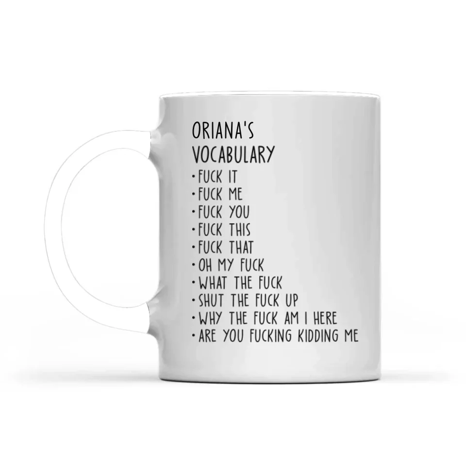 Someone's Vocabulary Funny Words - Custom White Mug - Funny Gift For Friends For Couples - Anniversary Gifts - Image 11
