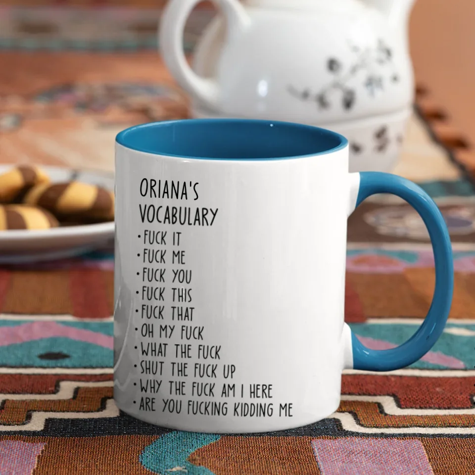 Someone's Vocabulary Funny Words - Custom White Mug - Funny Gift For Friends For Couples - Anniversary Gifts - Image 12
