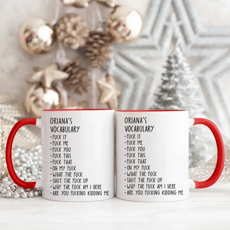 Someone's Vocabulary Funny Words - Custom White Mug - Funny Gift For Friends For Couples - Anniversary Gifts - Image 14