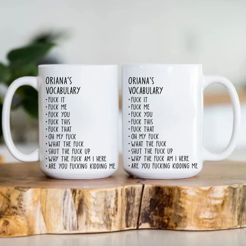 Someone's Vocabulary Funny Words - Custom White Mug - Funny Gift For Friends For Couples - Anniversary Gifts - Image 8