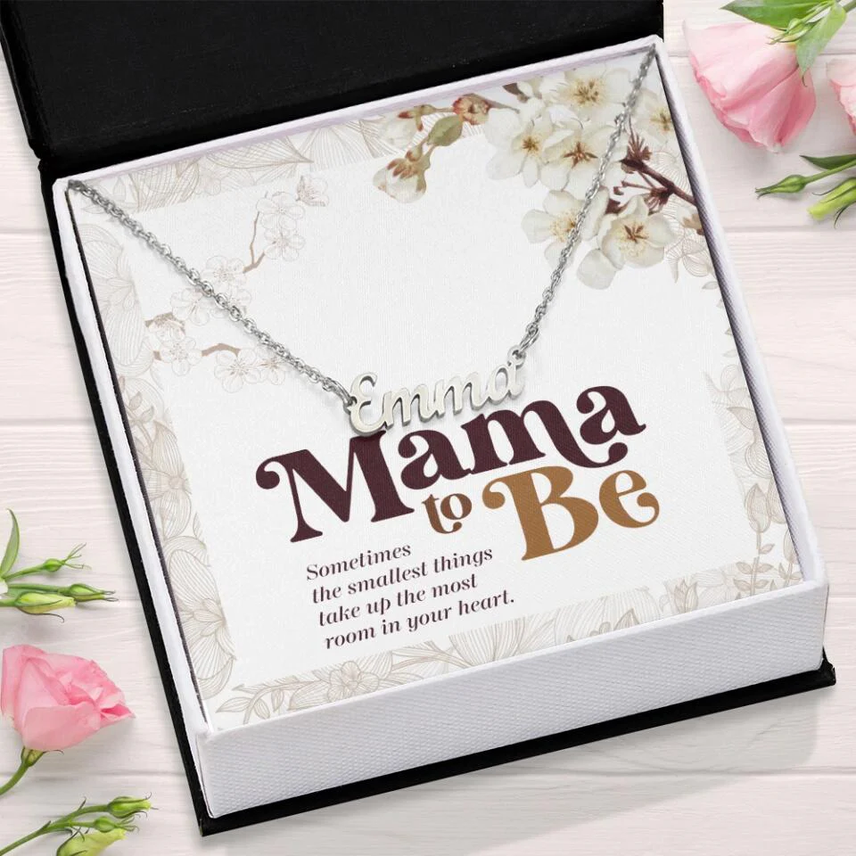 Sometimes The Smallest Things Take Up The Most Room In Your Heart Custom Name Necklace Mama To Be Gifts - Image 4