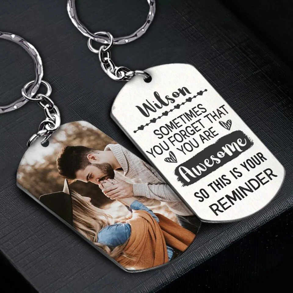 Sometimes You Forgot That You Are Awesome - Personalized Keychain - Image 4