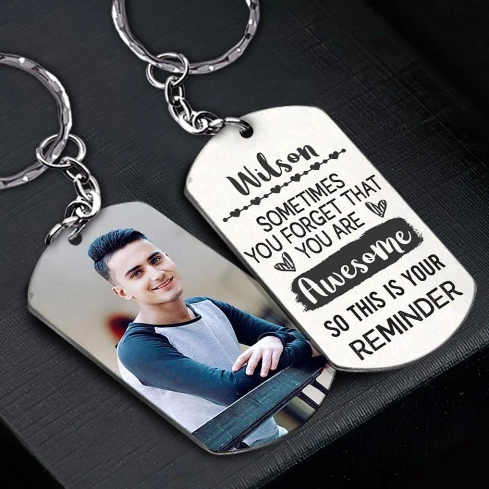 Sometimes You Forgot That You Are Awesome - Personalized Keychain - Image 6