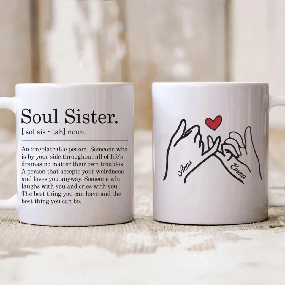 Soul Sister Definition - An irreplaceable Person Someone Who is By Your Side - Personalized White Mug - Friendship Anniversary Gift - Image 4