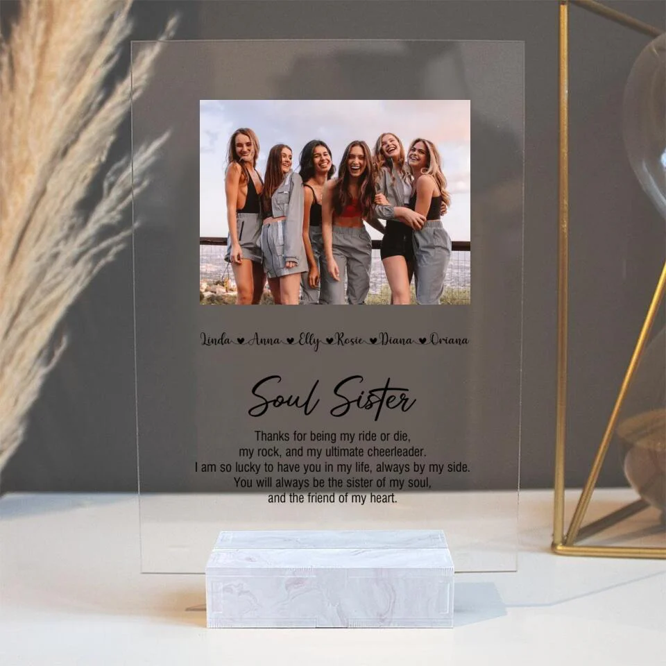 Soul Sister Thanks For Being My Ride Or Die The Friend Of My Heart Personalized Acrylic Plaque - Image 3