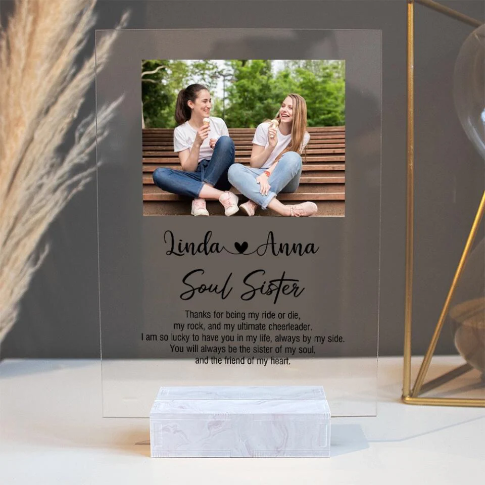Soul Sister Thanks For Being My Ride Or Die The Friend Of My Heart Personalized Acrylic Plaque - Image 4