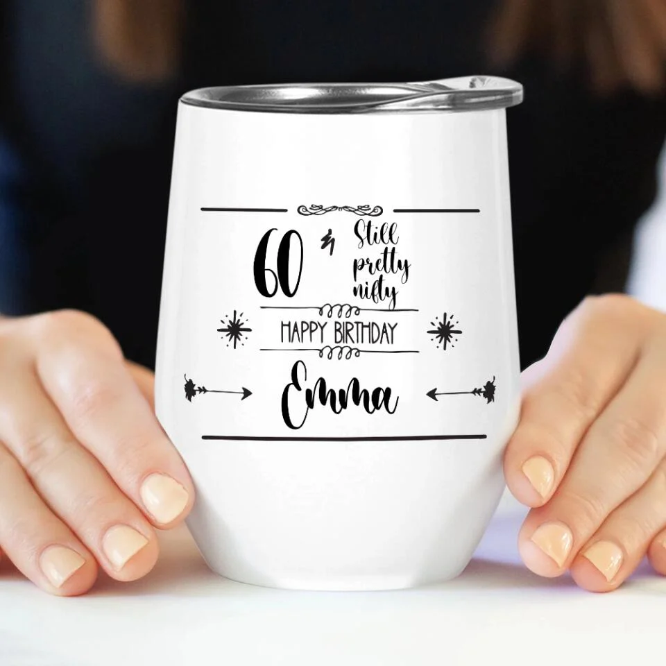 Still Pretty Nifty Happy BirthdayPersonalized Tumbler - Image 5
