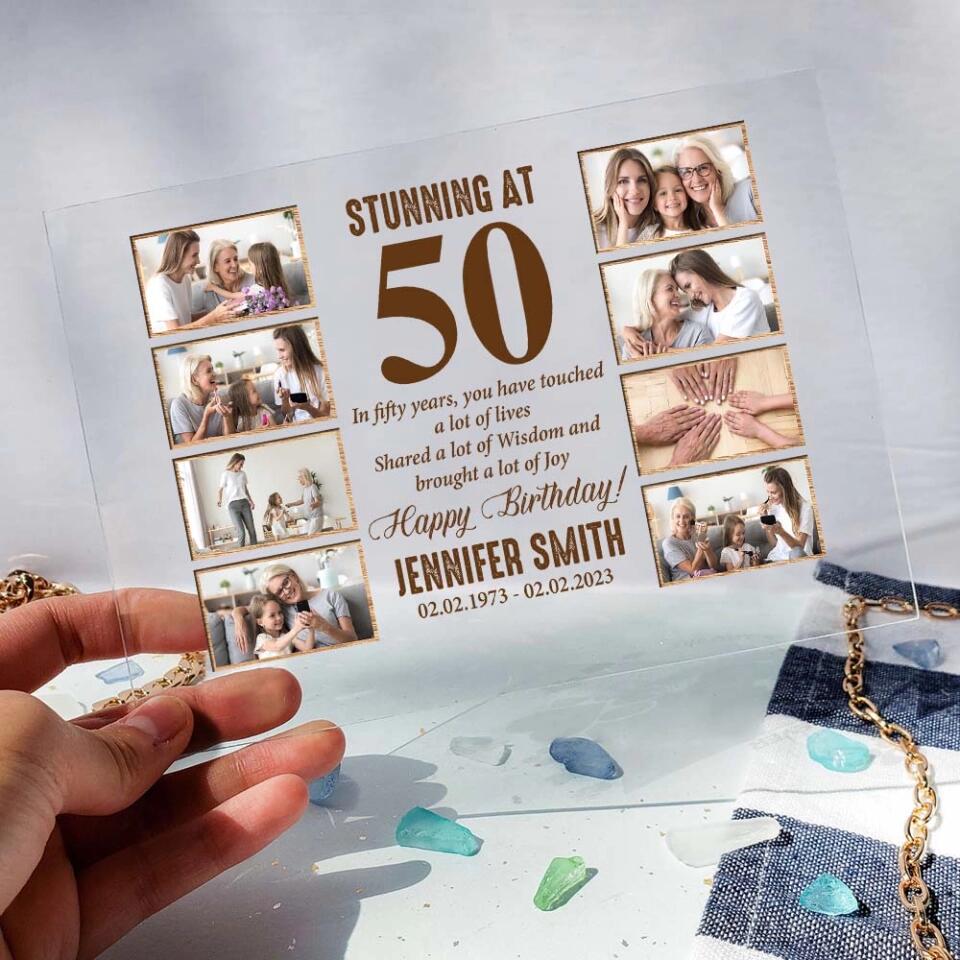 Stunning at 50 In Fifty Years You Have Touched a Lot of Lives - Personalized Acrylic Plaque - Image 6