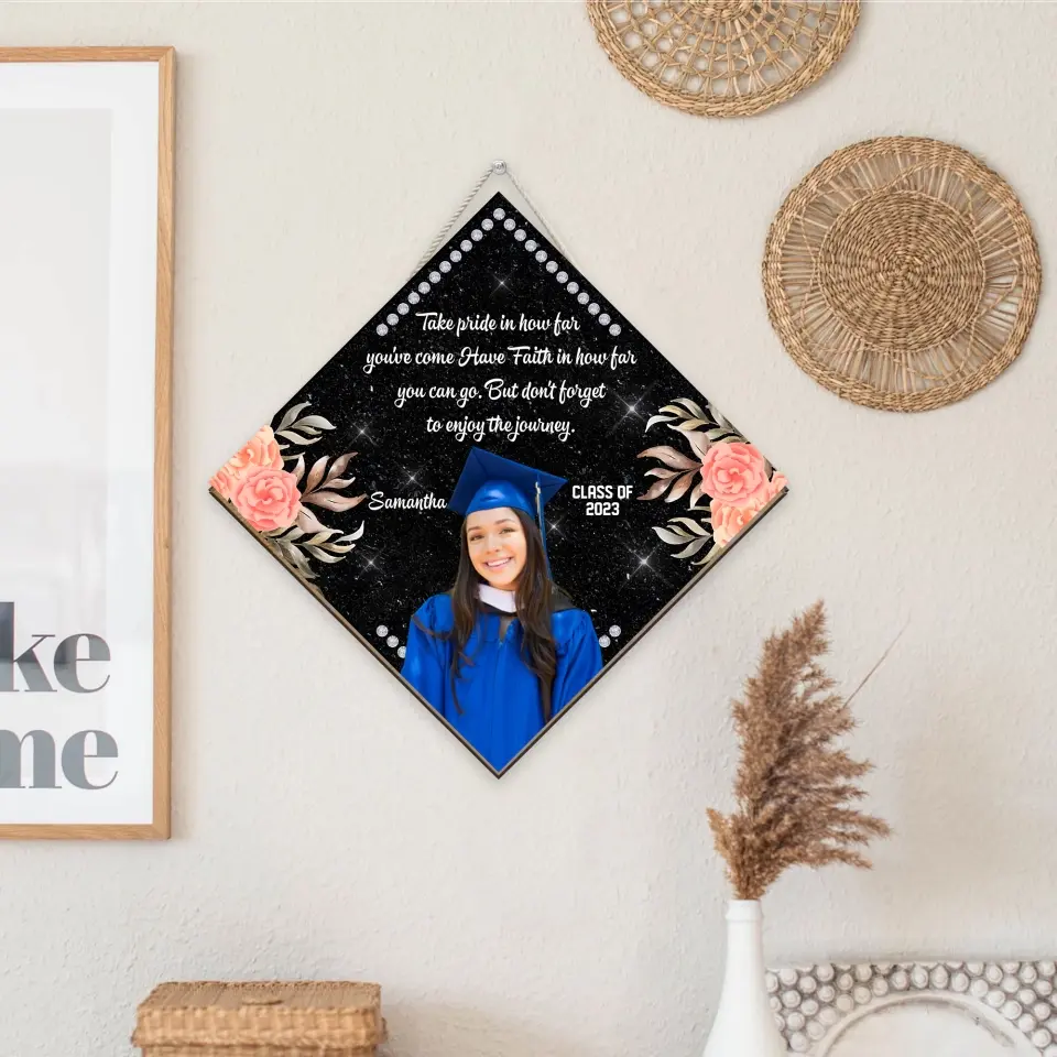 Take Pride In How Far You've Come Have Faith In How Far You Can Go - Personalized Wooden Sign - Graduation Gift - Image 5