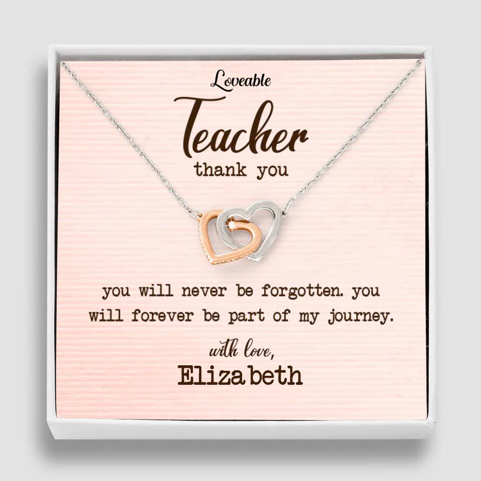 Teacher Thank You, You Will Never Be Forgotten - Personalized Necklace - Image 24