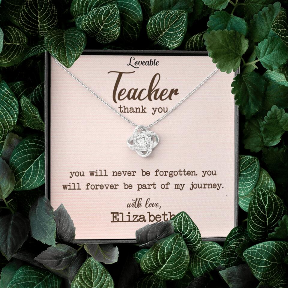 Teacher Thank You, You Will Never Be Forgotten - Personalized Necklace - Image 4