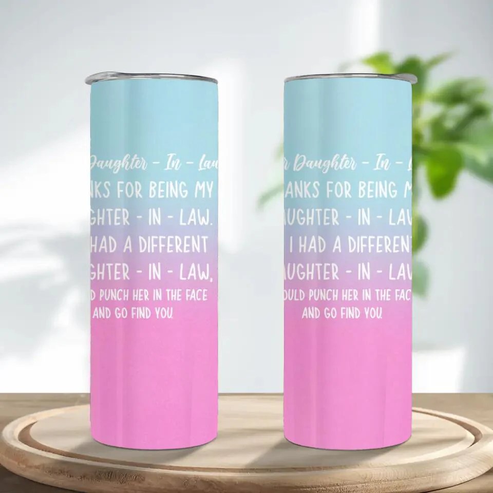 Thank for Being My Daughter-in-law Skinny Tumbler - Image 2
