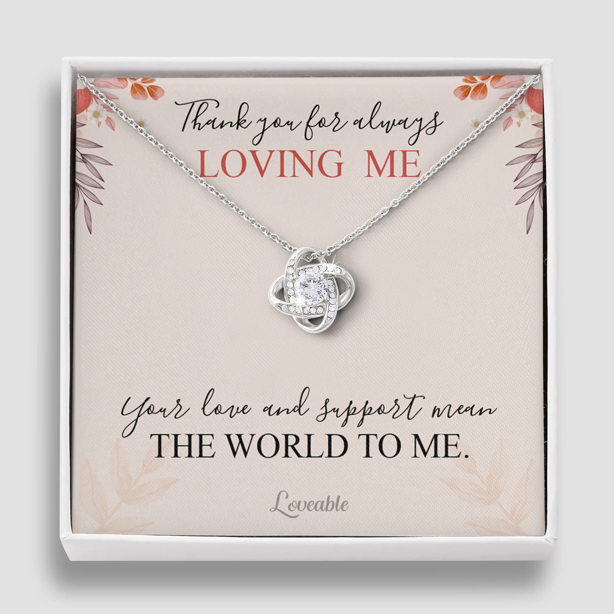 Thank you for always Loving Me - Personalized Necklace