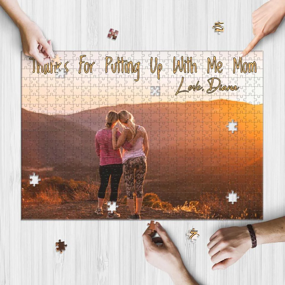 Thanks For Putting Up With Me Mom - Personalized Upload Photo Puzzle - Best Gift For Mom For Mother For Her From Daughter/Son - Best Gift For Mother's Day Anniversary - 302ICNNPPZ239 - Image 3