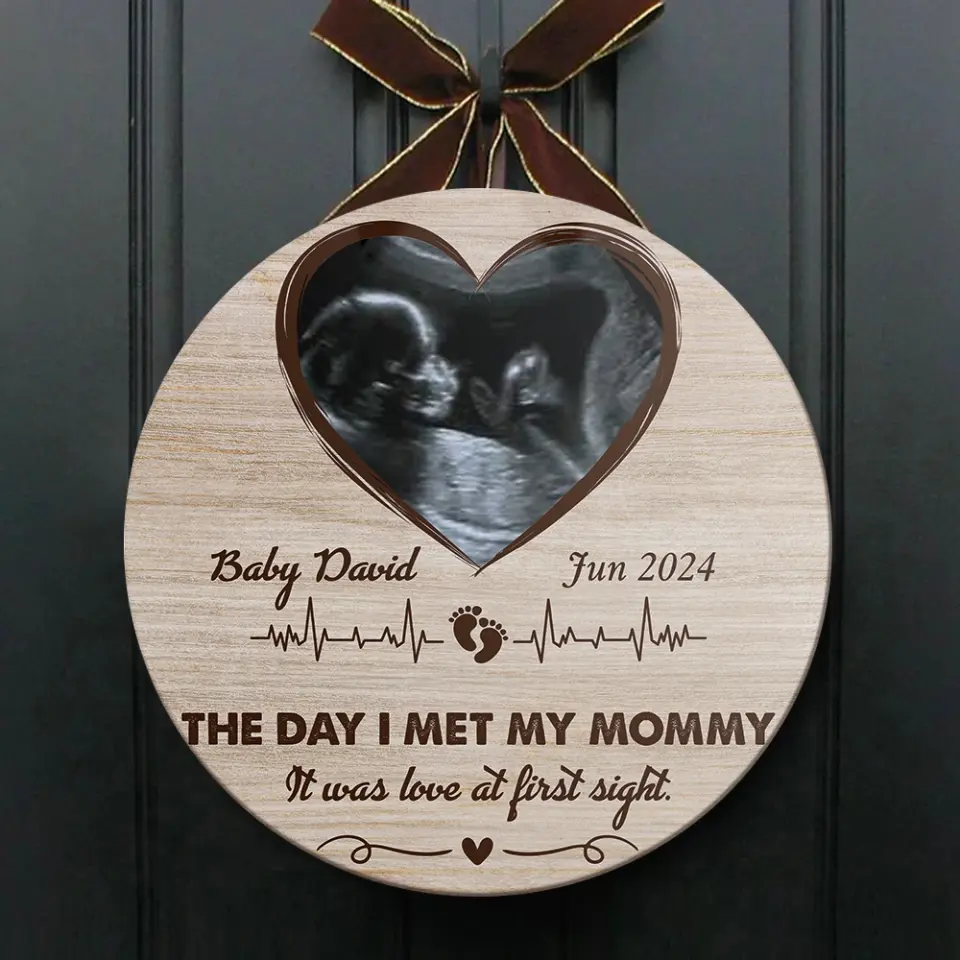The Day I Met My Mommy - Personalized Round Wooden Sign - Best Meaningful Gifts for New Mom - 209IHPTHRW283 - Image 7