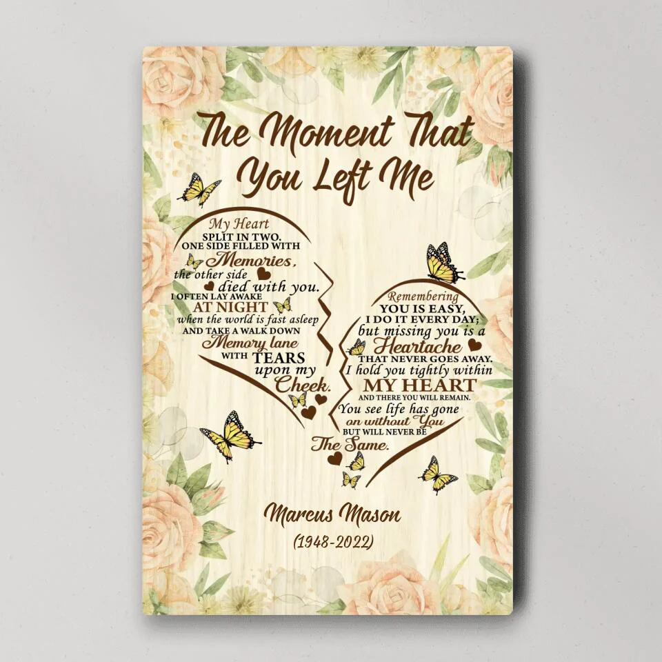 The Moment That You Left Me - Custom Canvas Poster - Memorial Gift For Him For Her - Image 2