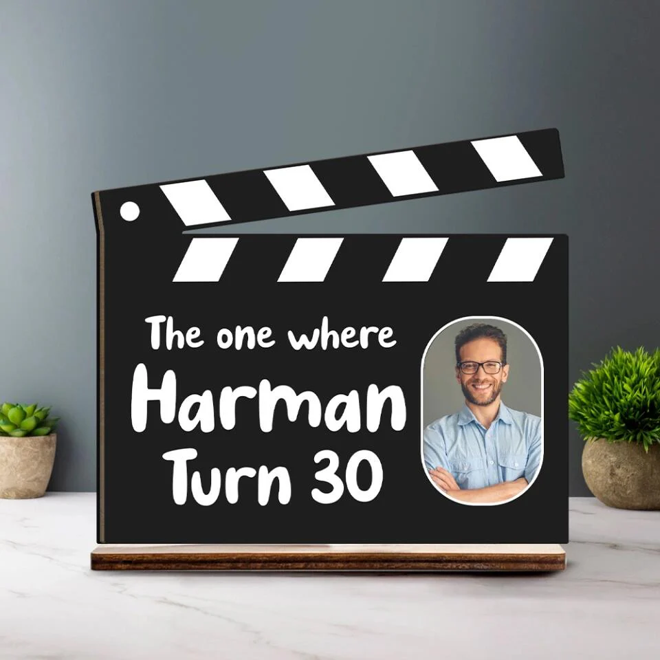 The One Where Turn 30 - Personalized Name & Age - Custom Birthday Gift - Wooden Plaque - Birthday Gift for Bff Mom Dad Beloved - Home/Office Decor - 302ICNNPWP263 - Image 4