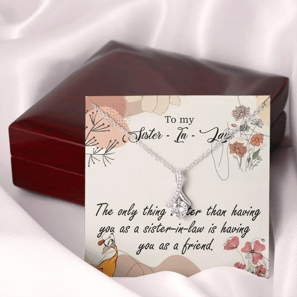 The Only Thing Better Having You as Sister - Necklace Jewelry - Best Gifts For Sister Sister-in-law On Birthdays Welcome - 301IHPVSJE153 - Image 35