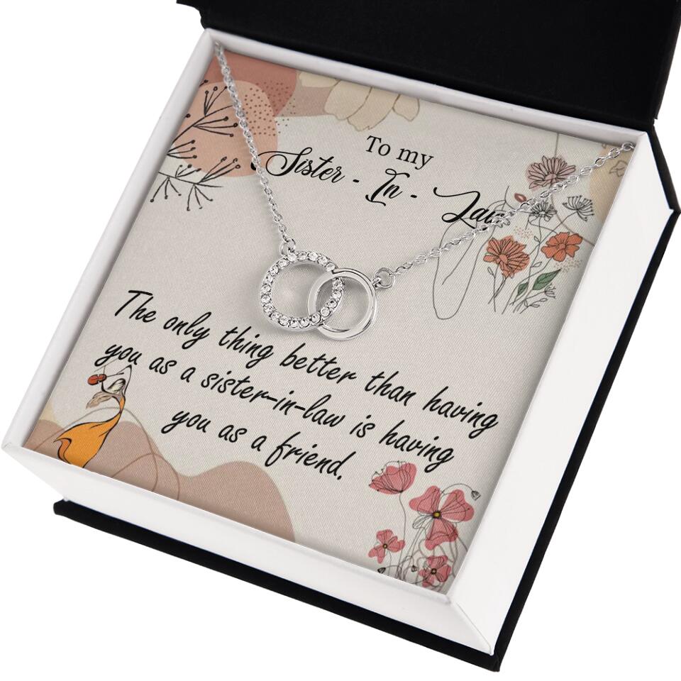 The Only Thing Better Having You as Sister - Necklace Jewelry - Best Gifts For Sister Sister-in-law On Birthdays Welcome - 301IHPVSJE153 - Image 39