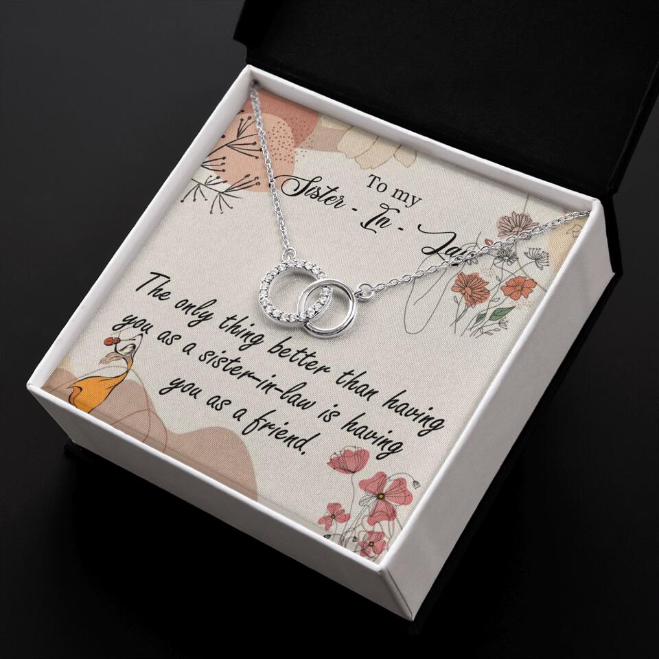 The Only Thing Better Having You as Sister - Necklace Jewelry - Best Gifts For Sister Sister-in-law On Birthdays Welcome - 301IHPVSJE153 - Image 40